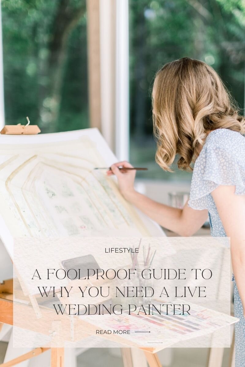 A foolproof guide to WHY YOU NEED a wedding painter (even if you’ve never heard of live wedding painting!)